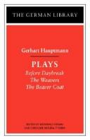 Cover of: Plays: Gerhart Hauptmann (German Library)
