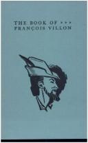 Cover of: Book of Francois Villon: The Little Testament and Ballads
