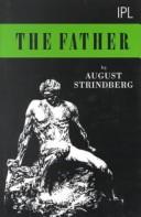 Cover of: Father by August Strindberg, August Strindberg