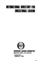 Cover of: International directory for educational liaison. | American Council on Education. Overseas Liaison Committee.