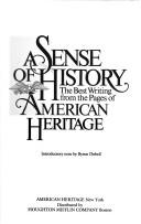 A Sense of History by Byron Dobell