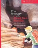 Cover of: The Mystery of the Dead Sea Scrolls