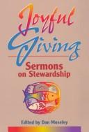 Cover of: Joyful Giving: Sermons on Stewarship