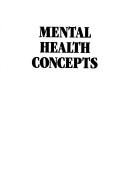 Mental health concepts by Natalie Kalman, Claire G. Waughfield