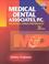 Cover of: Medical & Dental Associates, P.C. insurance forms preparation