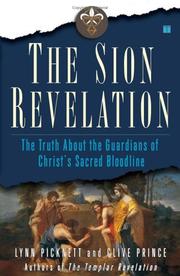 Cover of: The Sion revelation by Lynn Picknett