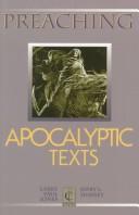 Cover of: Preaching Apocalyptic Texts (Preaching Classic Texts)