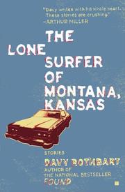 Cover of: The lone surfer of Montana, Kansas: stories