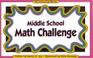 Cover of: Middle School Math Challenge (Middle School Challenge)