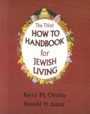 Cover of: The Third How to Handbook for Jewish Living