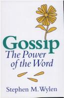 Cover of: Gossip: the power of the word