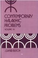 Cover of: Contemporary Halakhic Problems by J. David Bleich