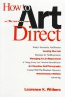 Cover of: How to Art Direct
