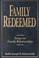 Cover of: Family redeemed