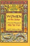 Cover of: Women At The Seder: A Passover Haggadah