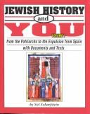 Cover of: Jewish History and You by Sol Scharfstein