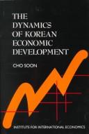 Cover of: The dynamics of Korean economic development