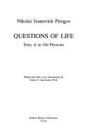 Cover of: Questions of life: diary of an old physician