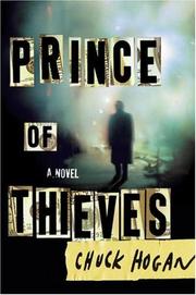 Cover of: Prince of thieves by Chuck Hogan