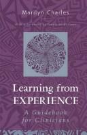 Cover of: Learning from Experience by Marilyn Charles