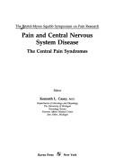 Cover of: Pain and central nervous system disease by Bristol-Myers Squibb Symposium on Pain Research