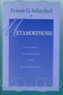 Cover of: Metamorphosis by Ernest G. Schachtel