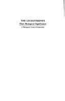 Cover of: The Leukotrienes: Their Biological Significance : A Biological Symposium