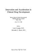 Cover of: Innovation and Acceleration in Clinical Drug Development: Medac 1986 (MEDAC, Medical Advisory Council)