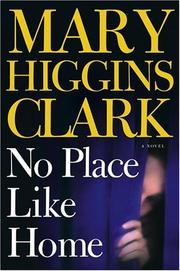 Cover of: No place like home: A Novel