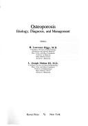 Cover of: Osteoporosis: etiology, diagnosis, and management