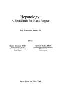 Cover of: Hepatology: a festschrift for Hans Popper