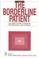 Cover of: The Borderline patient