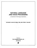 Cover of: Natural Language and Voice Processing: An Assessment of Technology and Applications