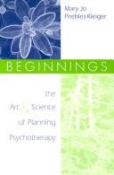 Cover of: Beginnings: The Art and Science of Planning Psychotherapy