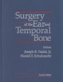 Cover of: Surgery of the ear and temporal bone
