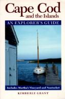 Cover of: Cape Cod and the Islands: An Explorer's Guide (1995 ed)
