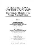 Interventional neuroradiology by Fernando Vinuela, Van V. Halbach