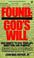 Cover of: Found God's Will