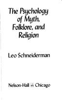 Cover of: The psychology of myth, folklore, and religion