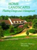 Home landscapes by Martin, Edward C., Edward C., Jr. Martin, Pete Melby