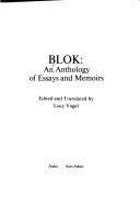 Cover of: Blok, an anthology of essays and memoirs