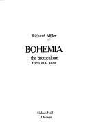 Cover of: Bohemia: the protoculture then and now