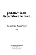 Cover of: Energy War: Reports from the Front