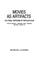 Cover of: Movies as artifacts