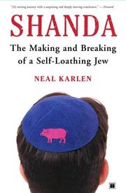 Cover of: Shanda: The Making and Breaking of a Self-Loathing Jew