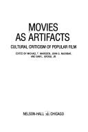 Cover of: Movies As Artifacts by Michael T. Marsden