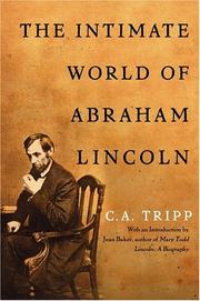 Cover of: The intimate world of Abraham Lincoln