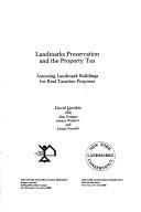Cover of: Landmarks preservation and the property tax by David Listokin