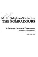 Cover of: The pompadours by Mikhail Evgrafovich Saltykov-Shchedrin