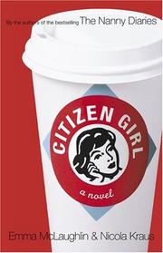 Cover of: Citizen girl by Emma McLaughlin